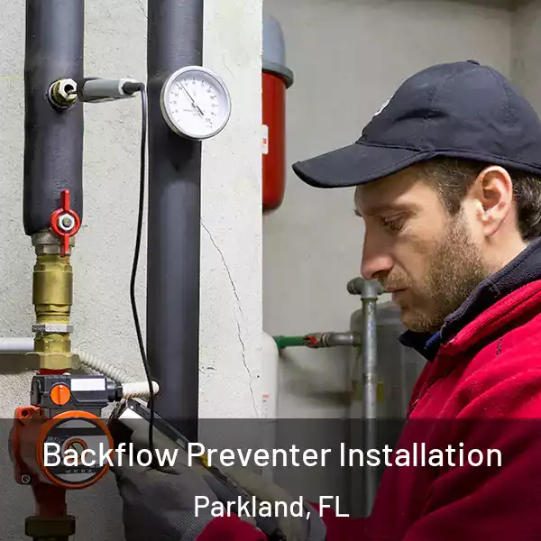  Backflow Preventer Installation Parkland, FL
