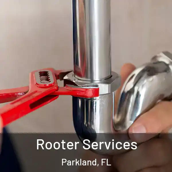  Rooter Services Parkland, FL