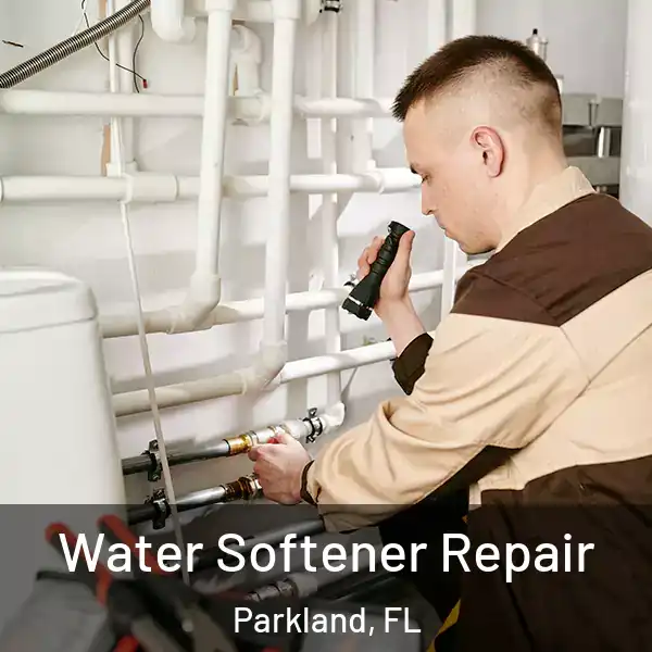  Water Softener Repair Parkland, FL